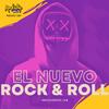 undefined El Nuevo Rock & Roll