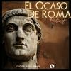 undefined El Ocaso De Roma