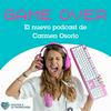 undefined El podcast de Carmen Osorio