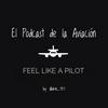 undefined El Podcast de la aviación