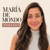 undefined María de Mondo Podcast