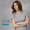undefined El Podcast de Project Martina