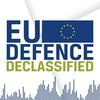 undefined EU Defence Declassified