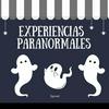 undefined Experiencias Paranormales