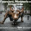 undefined Financiero, Monetario e Irreverente
