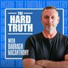 undefined The Hard Truth - Inside the Football Industry with Darragh MacAnthony