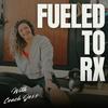 undefined Fueled To RX