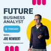 undefined Future Business Analyst with Joe Newbert