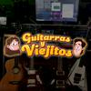 undefined Guitarras y Viejitos