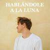 undefined Hablándole a la luna