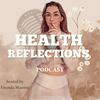undefined Health Reflections