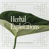 undefined Herbal Explorations: The Business of Herbs and Botanicals