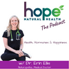 undefined Hope Natural Health Podcast