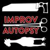 undefined Improv Autopsy