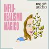 undefined Influ-Realismo Mágico | RNE Audio