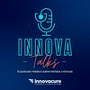 undefined InnovaTalks by Innovacure