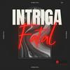 undefined Intriga Fatal