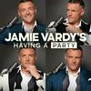 undefined Jamie Vardy's Having A Party