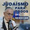 undefined Judaísmo para todos, con el Rab Diego Elman