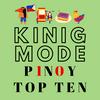 undefined Kinig Mode - Pinoy Top Ten