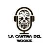 undefined La Cantina del Wookie