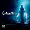 undefined La dama blanca