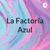 undefined La Factoría Azul