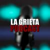 undefined La Grieta Podcast