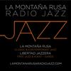 undefined La Montaña Rusa Radio Jazz