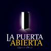 undefined Vuelve La Puerta Abierta — ¿Por qué me fui? ¿Y por qué he vuelto?