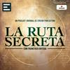 undefined La Ruta Secreta