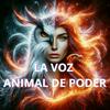 undefined LA VOZ ANIMAL DE PODER