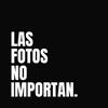 undefined LAS FOTOS NO IMPORTAN. Reflexiones en RAW.