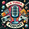 undefined LaTurraPodcast