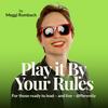 undefined Play It By Your Rules