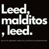 undefined Leed, malditos