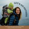 undefined Let's Go Outside | Adventurous Moms, Hiking, Camping, Travelling with Kids, Parenting Outside