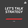 undefined Let’s Talk Strategy FTD
