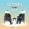 undefined Letters to the Sky