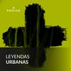 undefined Leyendas Urbanas