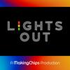 undefined Lights Out: Technology and Automation Podcast by MakingChips