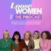 undefined Loose Women: The Podcast