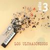 undefined Los Ultrasónicos