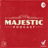 undefined Majestic Podcast