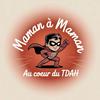 undefined Maman à maman, au cœur du TDAH