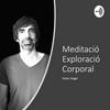 undefined Meditació - Exploració Corporal