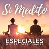 undefined Meditaciones especiales