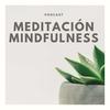 undefined Método Luz Propia - Meditación y Mindfulness Podcast