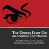 undefined Michael Jackson's Dream Lives On An Academic Conversation