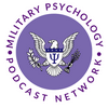 undefined Military Psychology Podcast
